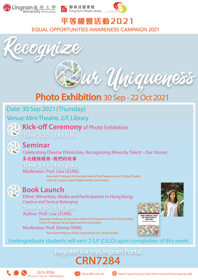 Photo Exhibition "Recognize Our Uniqueness" Kick-off Ceremony cum Seminar cum Book Launch of "Ethnic Minorities, Media and Participation in Hong Kong: Creative and Tactical Belonging"